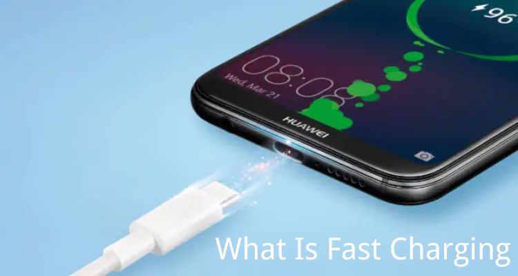 What Is Fast Charging